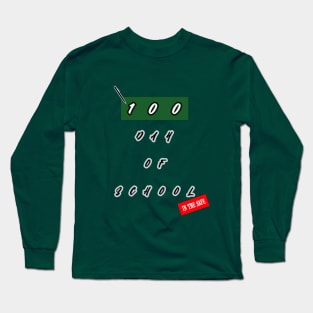 100 days of school Long Sleeve T-Shirt